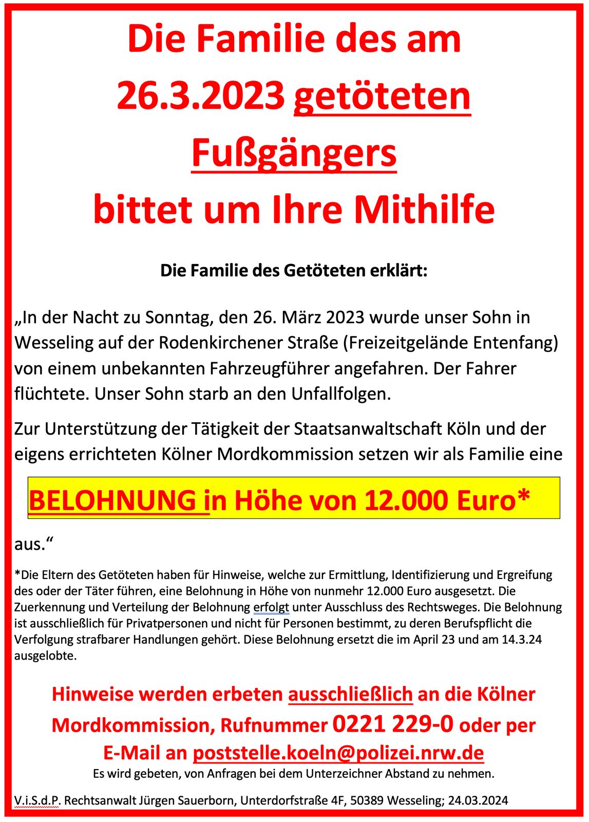 Familie des am 26.03.2024 in Wesseling getöteten Fußgängers lobt Belohnung in Höhe von 12.000 Euro aus